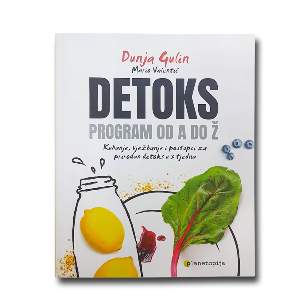 The book Detox program from A to Z, Dunja Gulin & Mario Valentić