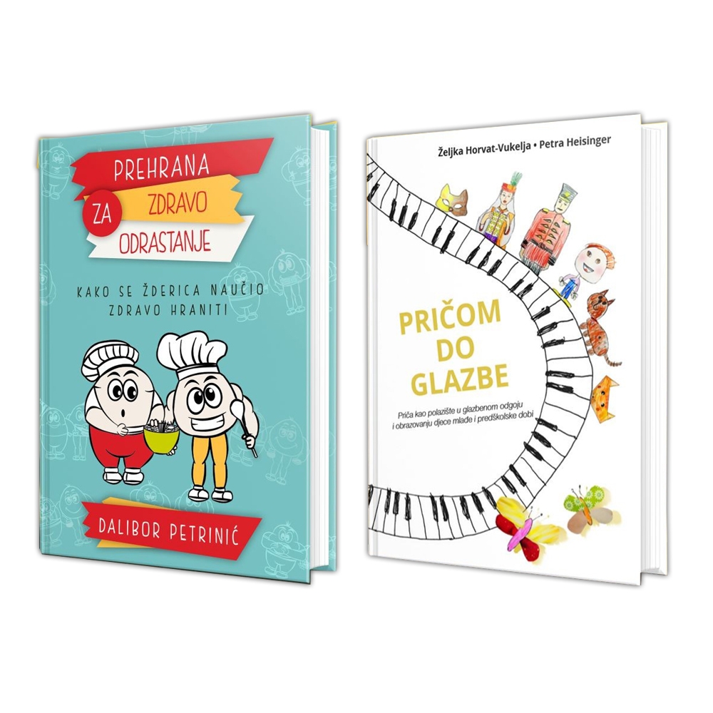 ’’Prehrana za zdravo odrastanje’’ + ’’Pričom do glazbe’’