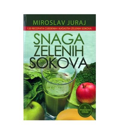 Knjiga ‘‘Snaga zelenih sokova’‘, Miroslav Juraj